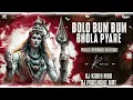 Download Lagu Bolo Bum Bum Bhola Pyare | Public Demand Dialogue Remix | - Dj Kabir Mbd X Dj Nk Prashant Meerut 