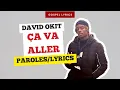 David Okit - Ça va aller (Paroles)
