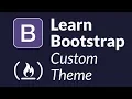 Learn Bootstrap by creating a custom admin theme - Intermediate Tutorial