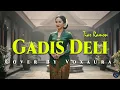 Tiar Ramon - Gadis Deli Cover Lagu Melayu By Voxauara