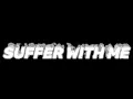 Suffer With Me- Liue Edit Audio
