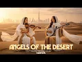Nava – Angels of the Desert (Music Video)