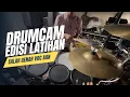 Lagu SALAH GENAH CIPT ABUD EXTREME | VOC AAN ANISA  |COVER DRUM CAM |