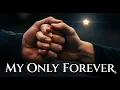 Download Lagu 🔥 My Only Forever | Powerful 80s Love Ballad ✨🎧