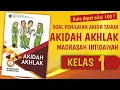Download Lagu Soal PAT Akidah Akhlak Kelas 1 MI
