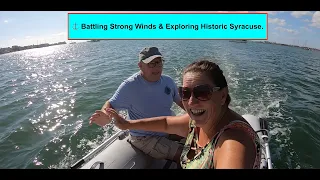 ⚓ Battling Strong Winds & Exploring Historic Syracuse. Sailing Life at Anchor.