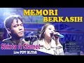 Download Lagu Memori Berkasih - Shinta Arsinta Ft Slamet (Sagita Live PIPP Blitar 2018)