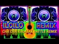 Download Lagu #CHA CHA RAGATAK BATTLE MIX  @ILOILO MIX MUSIC