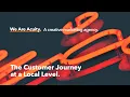 We Are Acuity Webinar 4 The Customer Journey at a Local Level