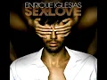 Enrique Iglesias - Loco (Feat. Romeo Santos)