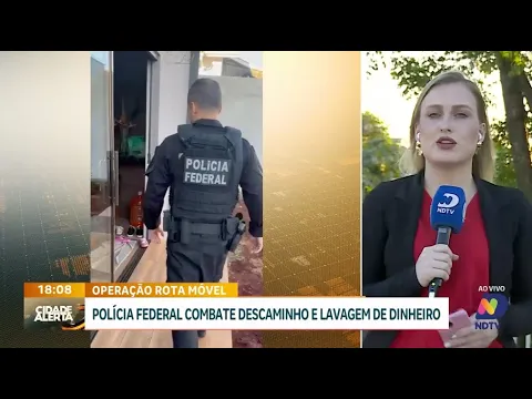Polícia Federal lança operação contra descaminho e lavagem de dinheiro