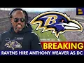 BREAKING Ravens Hiring Anthony Weaver As Next Defensive Coordinator