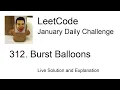 Daily Leetcode Jan 01 2022 - 312 Burst Balloons