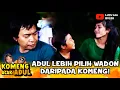 Download Lagu GAK SETIA KAWAN! ADUL TEGA NINGGALIN KOMENG SENDIRIAN - KOMENG ACAK ADUL