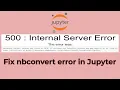 How To Resolve nbconvert failed error PDF creating failed error in Jupyter Notebook on Anaconda
