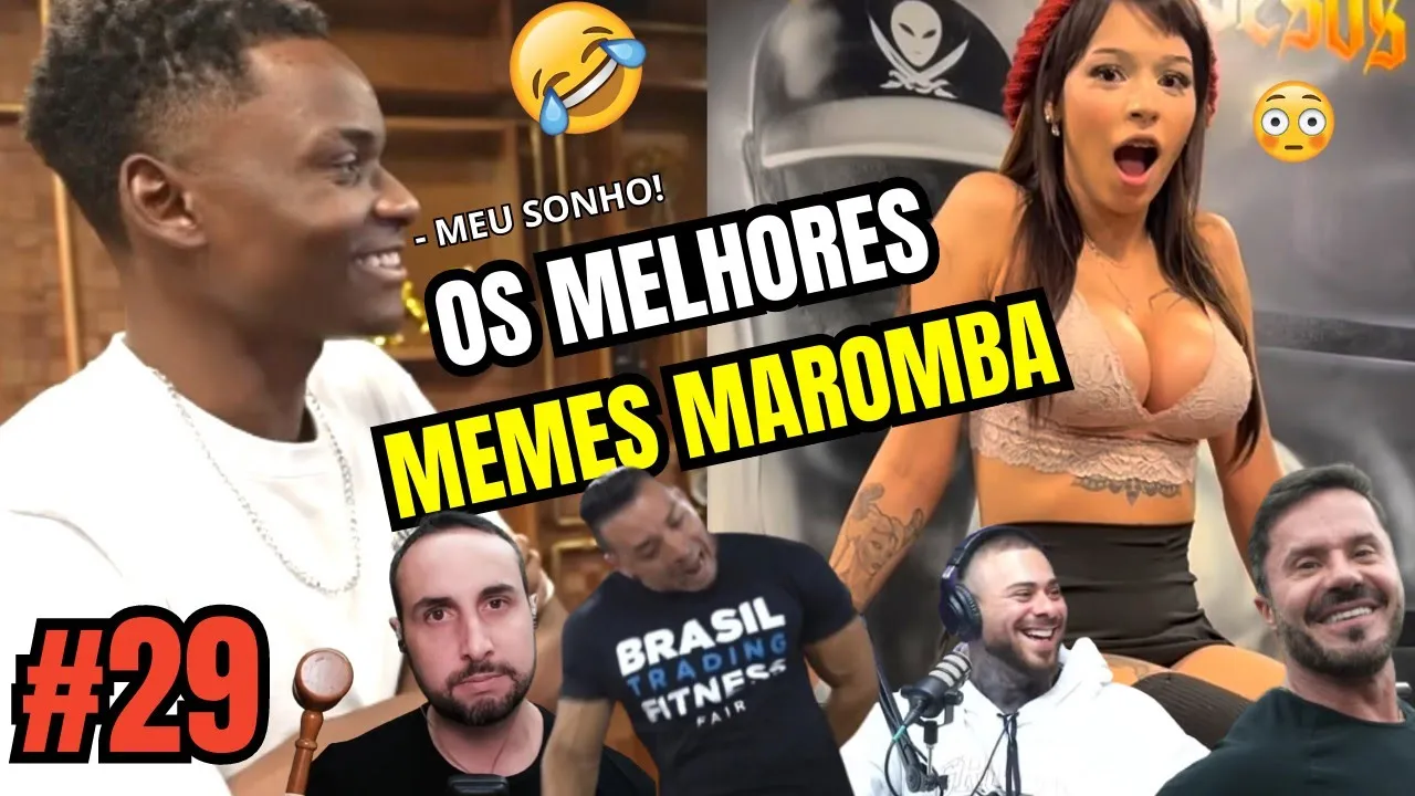 ???? OS MELHORES MEMES MAROMBA #29