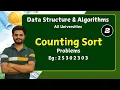 Counting sort Problem Part 2 data structures Algorithm All universities