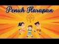 Download Lagu Lagu Sekolah Minggu - Penuh Harapan