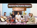 Merkha Raji Sukhe Edpanu || Kurukh Christian Song || Jesus Song || Cover Song || Kurukh Dandi