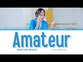 Mido and Falasol (미도와 파라솔) - Amateur (Resident Playbook OST Part 4 ) Lyrics Terjemahan Han/Rom/Ina