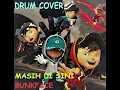 Download Lagu Masih Di Sini - Basic Drum Cover - Bunkface (BoBoiBoy The Movie OST)