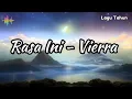 Download Lagu Rasa Ini - Vierra ( lirik video )