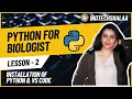 Python for Biologist Lesson 2 Installation of Python VS Code