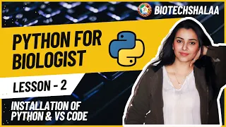 Python for Biologist Lesson 2 Installation of Python VS Code