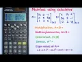 Complete matrices in scientific calculator Must watch before going to exam Calculator Tricks