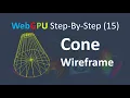 WebGPU 15 3D Cone Wireframe