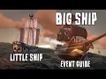 Big Ship Little Ship Event Guide August 2026 Sea of Thievess