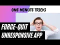 HOW TO FORCE-QUIT UNRESPONSIVE APPS IN TASK MANAGER