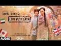 Download Lagu Dunki:Lutt Putt Gaya (Audio) | Shah Rukh Khan,Taapsee|Rajkumar Hirani|Pritam,Arijit,Swanand,IP Singh