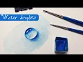 Real Time EASIEST realistic water drop tutorial how to paint a watercolor rain drop for beginners