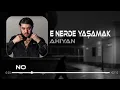 E Nerde Yaşamak Hayat Bi Basamak (Noeisse Record Remix) | Ahiyan - Üsküdar Sahildeyim