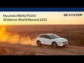 Lagu Hyundai NEXO | Distance World Record 2021