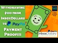 Inbox dollars wit raw 100 to PayPal