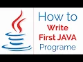 JAVA Tutorial Part - 2 How to Write First Program in Java with Compile and Run