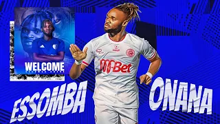 مهارات الكاميروني ليندري ويلي إيسومبا أونانا أهداف مراوغات أسيست 