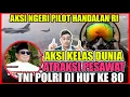 Download Lagu 🔴AKSI KELAS DUNIA😱‼️ ANTRAKSI PESAWAT🛩 TNI POLRI DI HUT KE-80 RI🇮🇩‼️ KAYAK DALAM FILM ACTION  CUY😱‼️