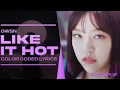 Download Lagu GWSN - Like It Hot (Color Coded Lyrics)