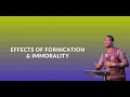 Download Lagu Understanding the Effects of Fornication and Immorality | Apostle Arome Osayi