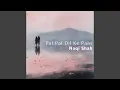 Download Lagu Pal Pal Dil Ke Paas