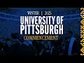 Pitt Winter Commencement - 2025