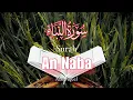 Lagu Surat An Naba | Recitation Murottal Qur'an | Alaa Aqel Juz30