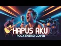 Download Lagu Hapus Aku – Nidji | Versi Cover Rock Energi