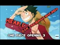 HIKARI E ONE PIECE OPENING 3 LIRIK DAN TERJEMAH