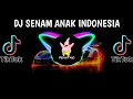 Download Lagu DJ SENAM ANAK INDONESIA TIK TOK || BY GAMAL FVNKY