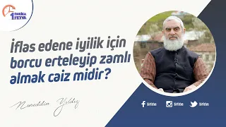 İflas edene iyilik için borcu erteleyip zamlı almak caiz midir?