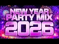 Lagu New Year Music Mix 2026 ♫ Top Songs 2025 Party Mix ♫ New Years Eve Party Music ♫ Happy New Year Song